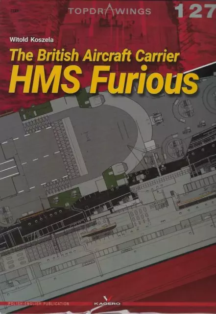 Top Drawings 7127 The British Aircraft Carrier HMS Furious BOOK
