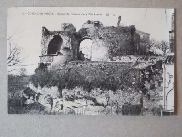 Cpa Cubzac Les Ponts (33) Ruins Of The Castle Of The 4 Sons Aymon