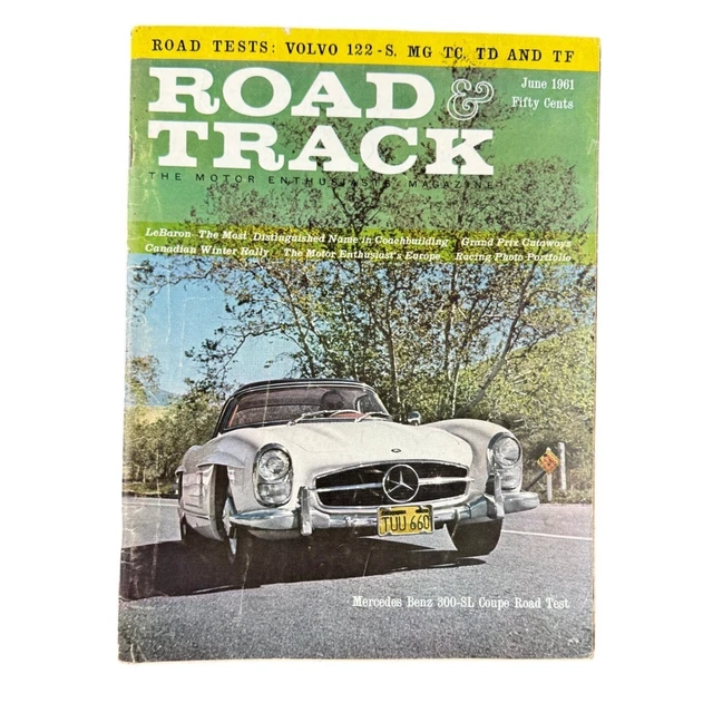 ROAD & TRACK June 1961 Mercedes 300-SL Coupe Volvo 122-S MG TC TD TF ...