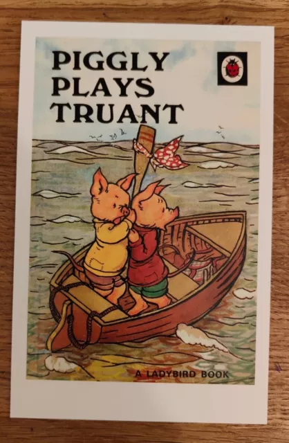 POSTCARD - Ladybird Book Modern Reprint Card Piggly Plays Truant