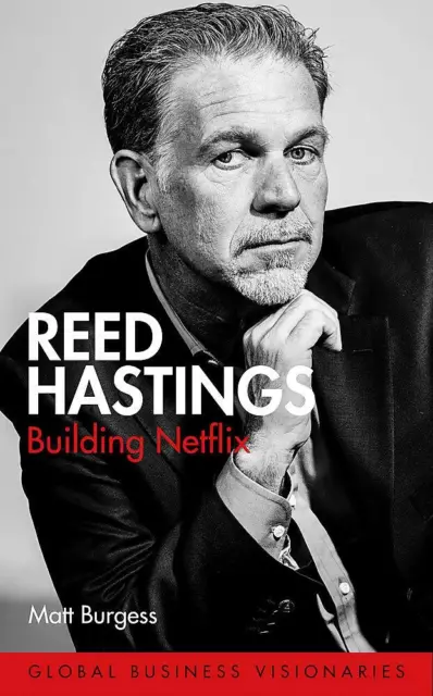 Reed Hastings: Building Netflix, New, Burgess, Matt Book