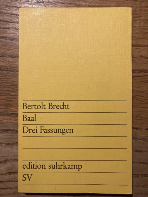 Baal: Drei Fassungen (edition suhrkamp) von Bertolt Brecht | Buch | Zustand gut