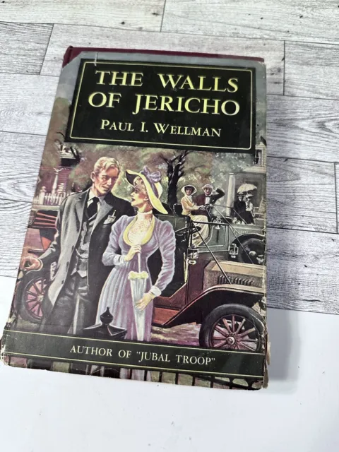The Walls of Jericho Paul I Wellman 1947 J. B. Lippincott Hardcover Dust Jacket