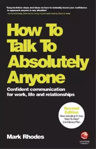 Mark Rhodes How To Talk To Absolutely Anyone (Paperback)