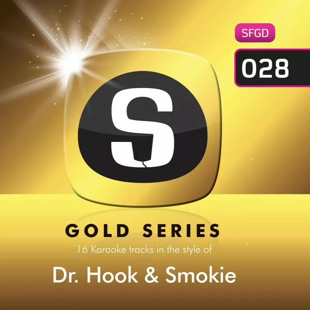 Sunfly Gold 028 - Dr. Hook & Smokie (SFGD028)