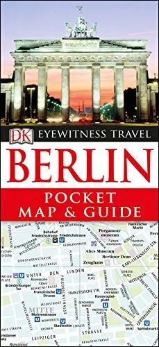 Berlin Pocket Map and Guide (Pocket Travel Guide) by DK Eyewitness Book The