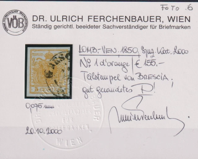 Österreich Lombardei Nr. 1 HP I, dunkelorange, Attest Ferchenbauer, (ANK 170)