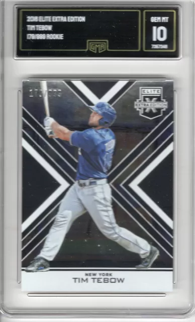 2016 Extra Edition Tim Tebow Rc #179/999 (Graded Gma 10 Gem)