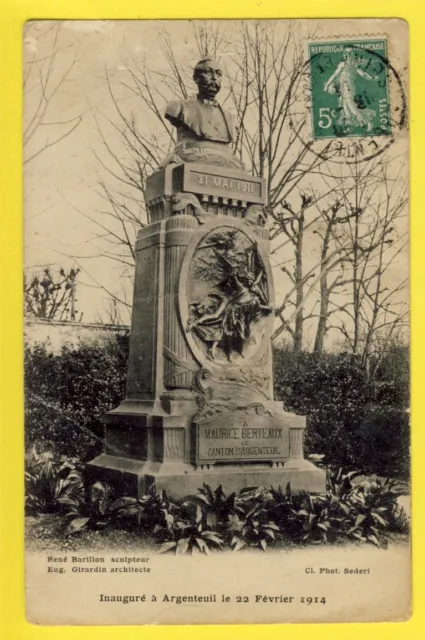 cpa MONUMENT Inauguré en 1914 A Maurice BERTEAUX Le CANTON d'ARGENTEUIL Mai 1911
