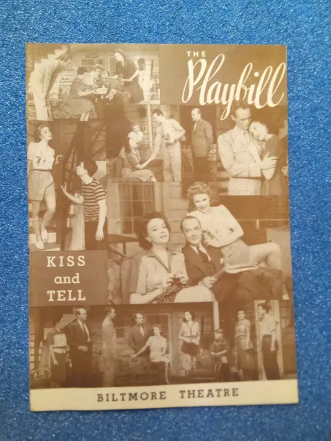 1944 The Biltmore Theatre Presents: Kiss and Tell, Playbill