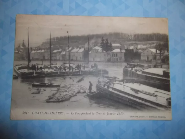 CPA 02 - Château Thierry - Le Port pendant la crue de 1910