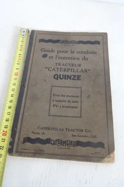 manuale uso manutenzione originale 1929 Caterpillar Quinze tracteur