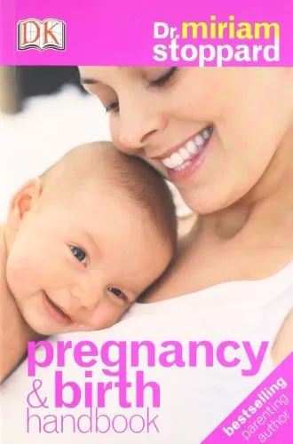 Pregnancy & Birth Handbook By Miriam Stoppard