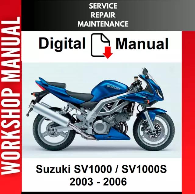 Suzuki Sv1000 Sv1000S 2003 2004 2005 2006 Service Repair Shop Manual