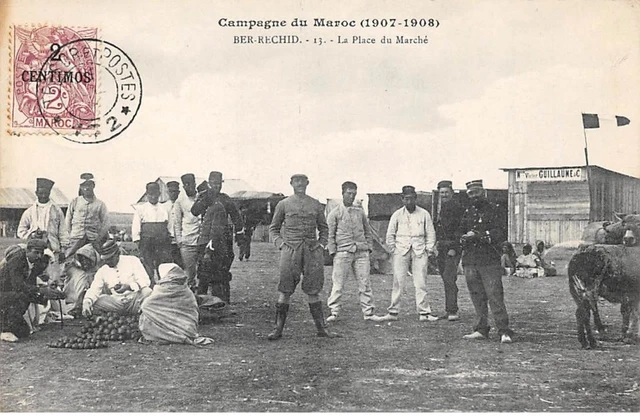 Maroc - n°72271 - Campagne du Maroc (1907-1908)  - BER RECHID - La Place du Ma