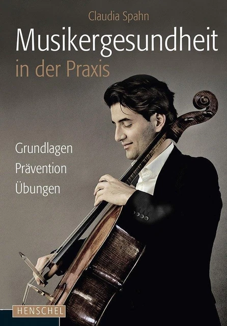 Musikergesundheit in der Praxis - Claudia Spahn - 9783894877613 PORTOFREI