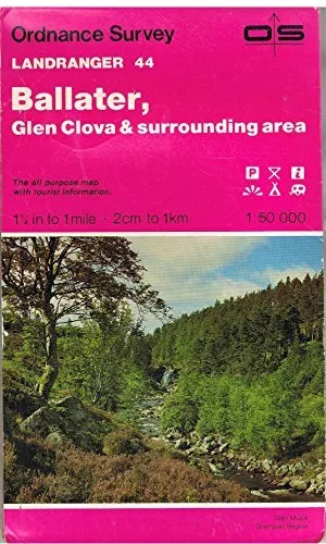 Landranger Maps: Ballater, Glen Clova and Surround by Ordnance Survey 0319220443