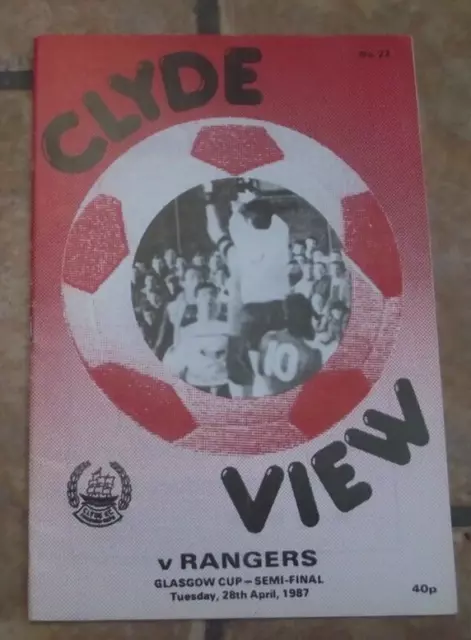 1986-87 (Apr)   Clyde  v  Rangers   -   Scottish Glasgow Cup Semi-Final