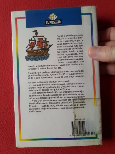 Libro Como Escapar Del 92 Moncho Alpuente Indios Conquistadores Y Demás Sainetes 2