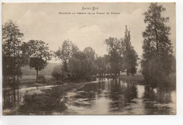 SAINT DIE - VOSGES - CPA 88 - La Meurthe au dessus de la vanne de pierre