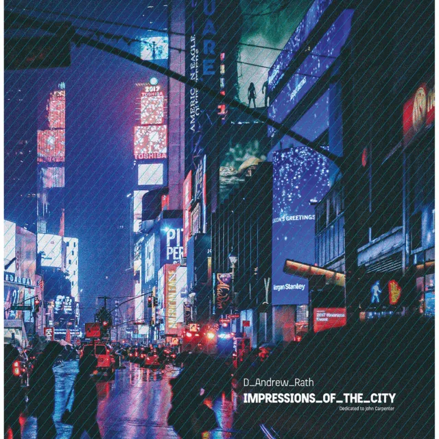 Dana Andrew Rath - Impressions Of The City (Vinyl LP - 1987 - EU - Reissue)