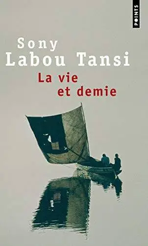La Vie Et Demie - Mass Market Paperback By Labou Tansi, Sony - VERY GOOD