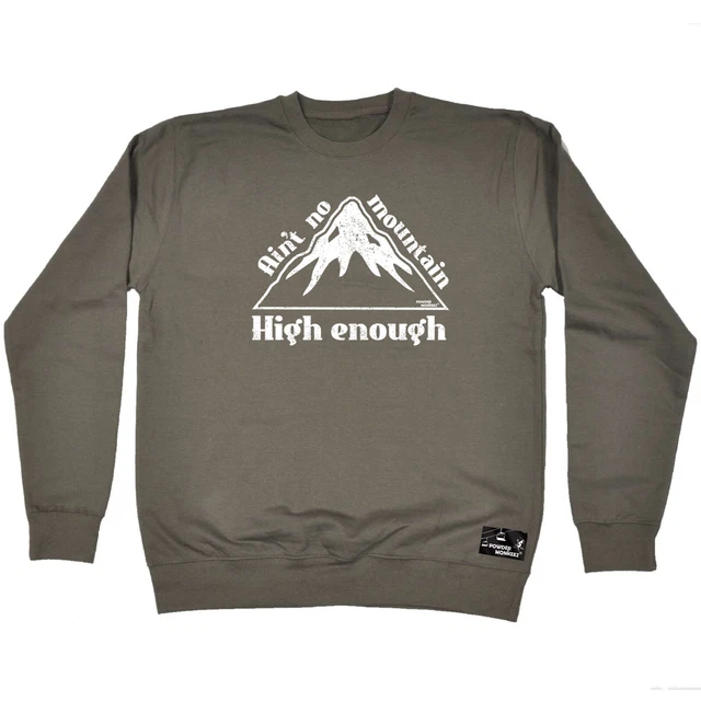 Felpa Maglione Sci Snowboard Pm Aint No Mountain Alto Enoug Uomo Novità