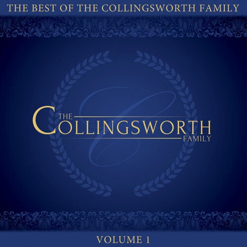 The Collingsworth Fa - The Best Of The Collingsworth Family, Vol. 1 [New CD]