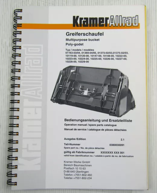 Kramer Allrad Greiferschaufel Bedienungsanleitung Ersatzteilkatalog 3/2001