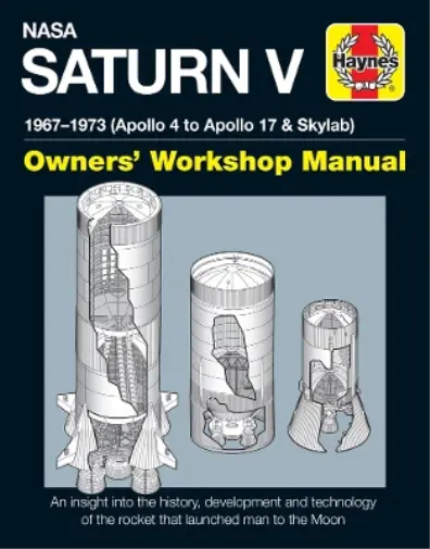 David Woods NASA Saturn V Owners' Workshop Manual (Relié)