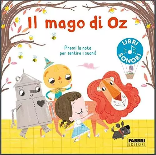 9788891582997 Il mago di Oz - L. Frank Baum,R. Randall,L. Monahan,C. Panzeri