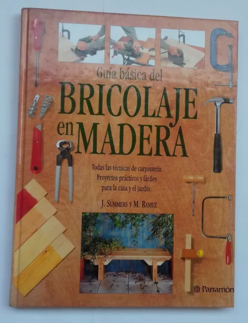 Libro Guia Basica Del Bricolaje En Madera