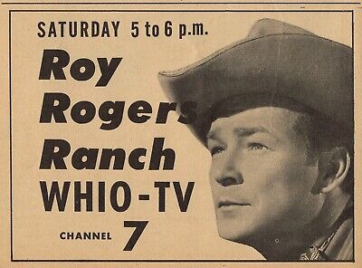 1956 WHIO DAYTON,OHIO TV WESTERN AD ~ ROY ROGERS RANCH The King Of Cowboys
