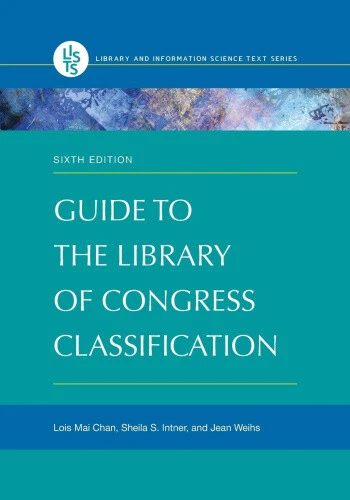 GUIDE TO THE Library of Congress Classification, 6th Edition by Chan ...