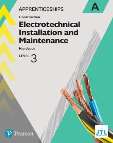 Apprenticeship Level 3 Electrotechnical (Installation and Maintainence)