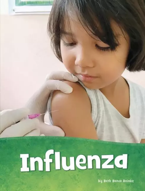 Influenza by Beth Bence Reinke (English) Hardcover Book