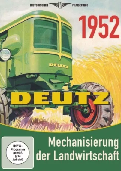 Deutz - Mechanisierung der Landwirtschaft  (NEU & OVP)