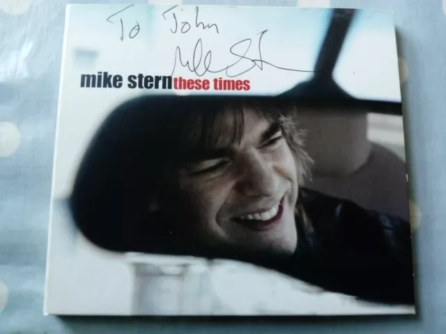 Mike Stern These Times 11 Track SIGNED Digipak CD (US Release)