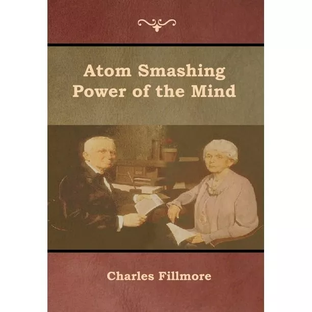 "Atom Smashing Power of the Mind" - BOOK