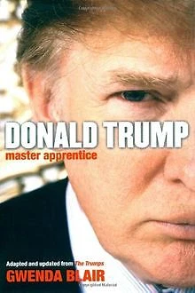 DONALD TRUMP: MASTER Apprentice de Blair, Gwenda | Livre | état très