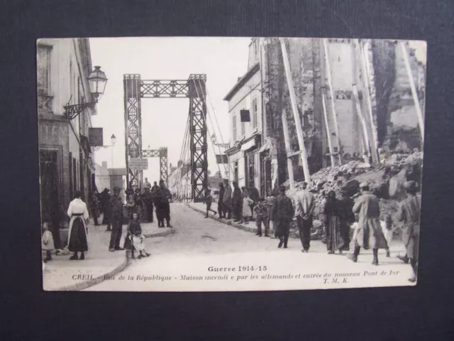 CPA - 1914 - Creil - Rue de la République - House burned by the Germans
