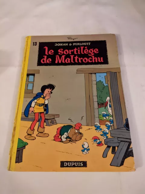 Johan Et Pirlouit Le Sortilège De Maltrochu 1973 Dos Rond Peyo