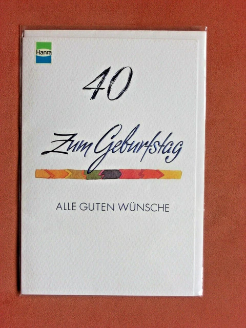 GLÜCKWUNSCHKARTE ZUM 40. Geburtstag Karte Glückwunsch Doppelkarte