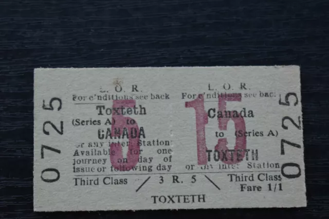 Liverpool Overhead Railway Ticket LOR CANADA to TOXTETH No 0725