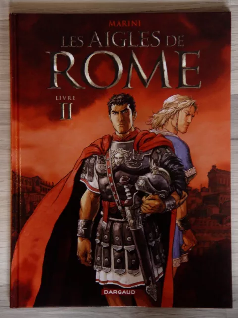 Les aigles de Rome - Livre 2 - EO (2009) - Marini - Neuf !