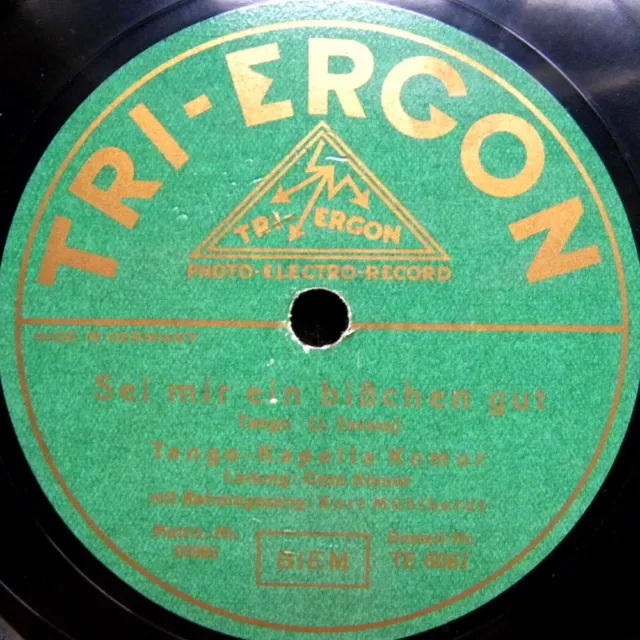 1110/TANGO-Sei mir ein bißchen gut-Wenn du mal in...-Géza Komor-78rpm Schellack