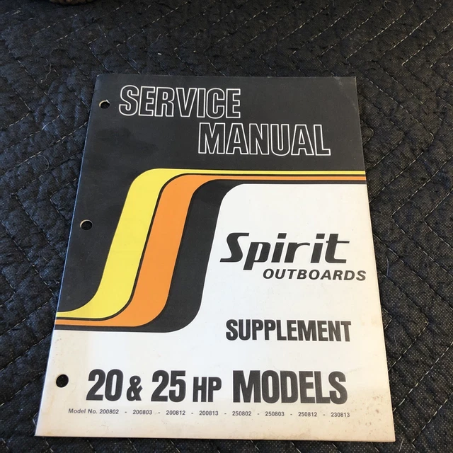 1979 Spirit Outboards 20 & 25 HP Models Service Repair Shop Manual Supplement