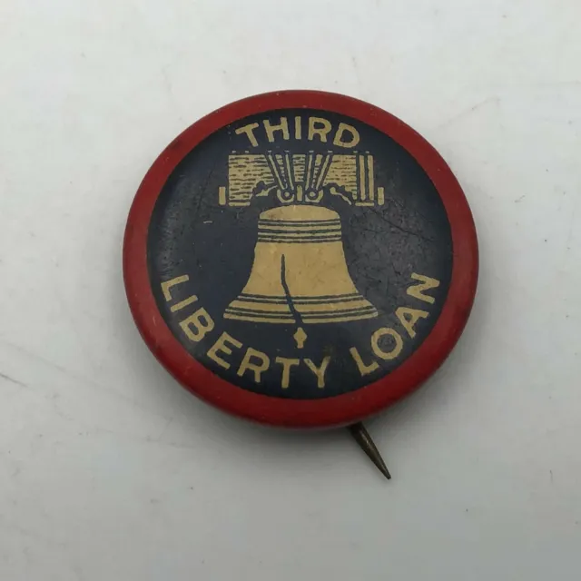 WW1 War Effort Third Liberty Loan Badge Button Pin Pinback Vtg Antique Bell B5