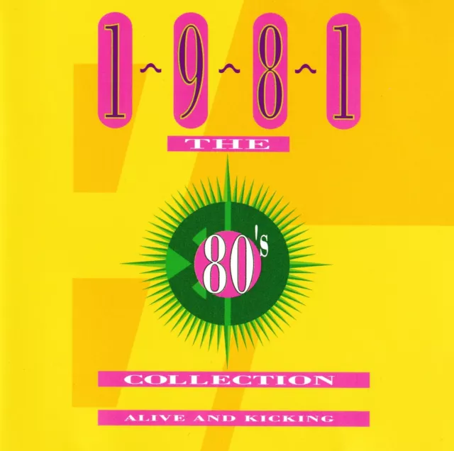 Time Life / The 80's Collection * 1981 Alive and Kicking (TL 544/12)