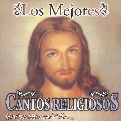 Grupo Nueva Vida - Los Mejores Cantos Religiosos: CD Cien Ovejas, Pescador